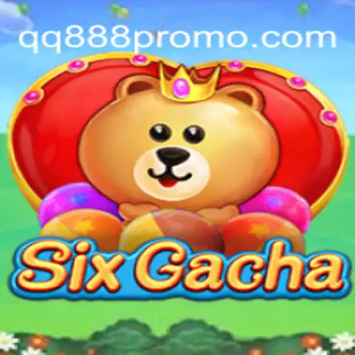 Exploring SixGacha: A Thrilling Adventure in Digital Entertainment